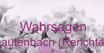 Wahrsagen Lautenbach (Renchtal) | Top-Experten für Kartenlegen, Wahrsagen, Hellsehen, Zukunftsdeutung.